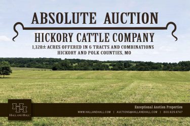 Missouri Ranch Auction - Hickory Cattle Company - Flemington, MO offered by Hall and Hall